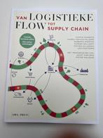 Van logistieke flow tot supply chain, Boeken, Studieboeken en Cursussen, Nieuw, OWL Press, Hoger Onderwijs, Verzenden