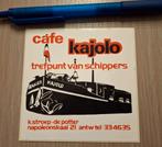 Vintage café Kajolo trefpunt van schippers Antwerpen, Ophalen of Verzenden, Zo goed als nieuw, Overige typen