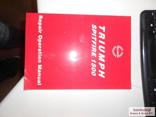Triumph Spitfire 1500 Repair operation manual, Boeken, Auto's | Boeken, Nieuw, Ophalen of Verzenden