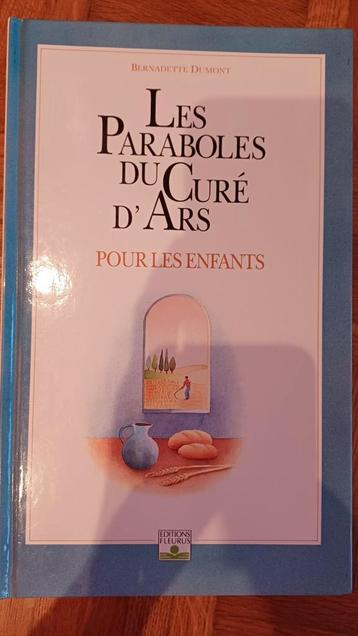Les Paraboles du Curé d'Ars pour les enfants beschikbaar voor biedingen