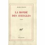 La ronde des aveugles, Piédoue, Boeken, Ophalen of Verzenden, Zo goed als nieuw, Piédoue Michel