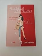 Uwe Porters - De vrouw in de moeder, Boeken, Ophalen of Verzenden, Nieuw, Uwe Porters