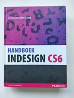 Frans van der Geest - Manuel InDesign CS6, Comme neuf, Autres sujets/thèmes, Frans van der Geest, Enlèvement ou Envoi