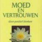 Moed en vertrouwen door positief denken Norman Vincent Peale, Boeken, Ophalen of Verzenden, Zo goed als nieuw