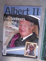 Albert II - Les bonheurs d'un Roi - 2009 -, Boeken, Geschiedenis | Nationaal, Ophalen, Zo goed als nieuw
