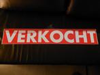 Sticker VERKOCHT  90x15       µ1k, Ophalen of Verzenden