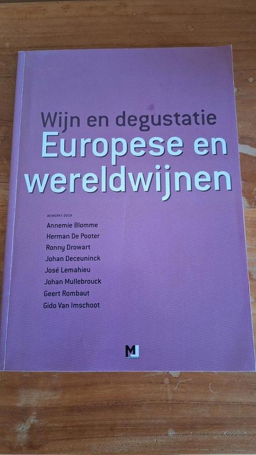 Boek: Wijn en degustatie, Boeken, Schoolboeken, Zo goed als nieuw, Nederlands, Ophalen of Verzenden
