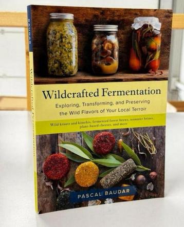 Wildcrafted Fermentation - koken wilde smaken planten boek beschikbaar voor biedingen