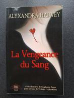 La vengeance du sang - Alyxandra Harvey, Ophalen, Gelezen, Alyxandra Harvey