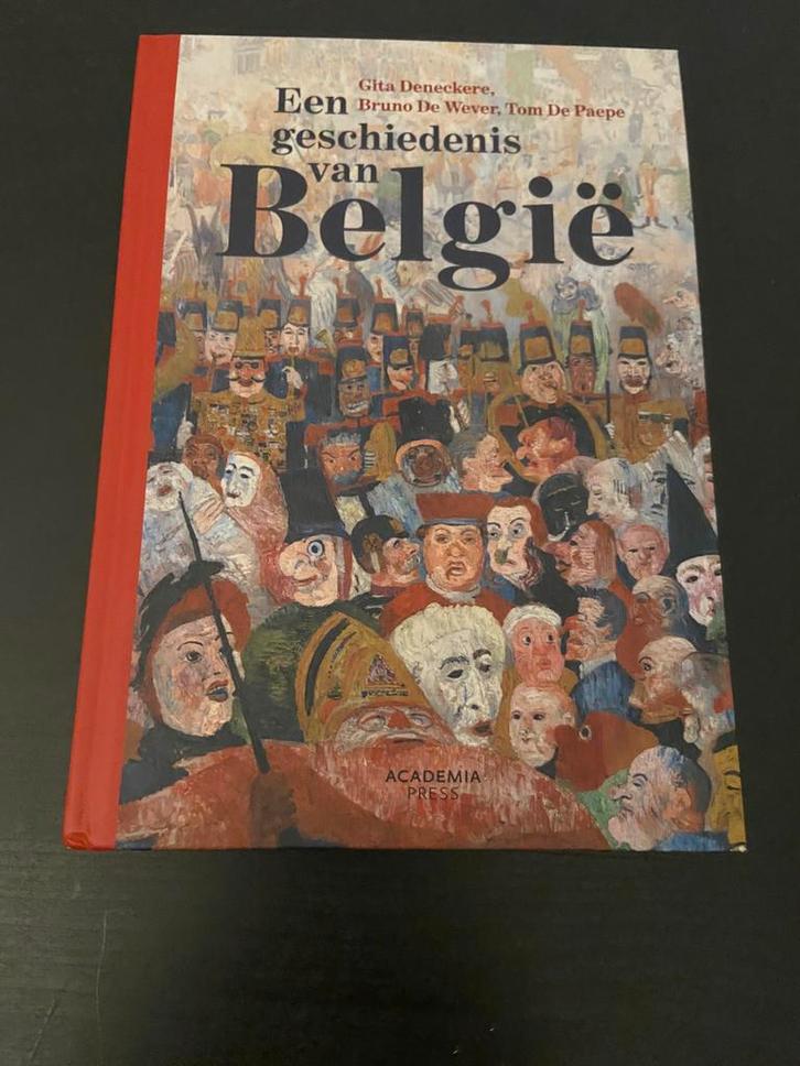 Een geschiedenis van België - Bruno de Wever, Gita Deneckere, Livres, Histoire nationale, Neuf, Enlèvement ou Envoi