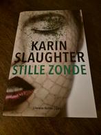 Karin Slaughter - Stille Zonde, Livres, Thrillers, Comme neuf, Enlèvement ou Envoi