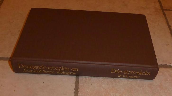 Originele recepten van Jean & Pierre Troisgros/ 3 sterren, Boeken, Kookboeken, Gelezen, Ophalen of Verzenden