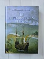 Les explorateurs belges : de Guillaume de Rubrouck à Adrien, Livres, Histoire nationale, Enlèvement ou Envoi, Comme neuf, Alban Van der Straten