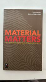 Sabine Oberhuber - Material matters, Sabine Oberhuber; Thomas Rau, Ophalen of Verzenden, Zo goed als nieuw