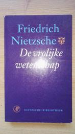 VERKOCHT - F. Nietzsche - De vrolijke wetenschap - 2003, Enlèvement ou Envoi