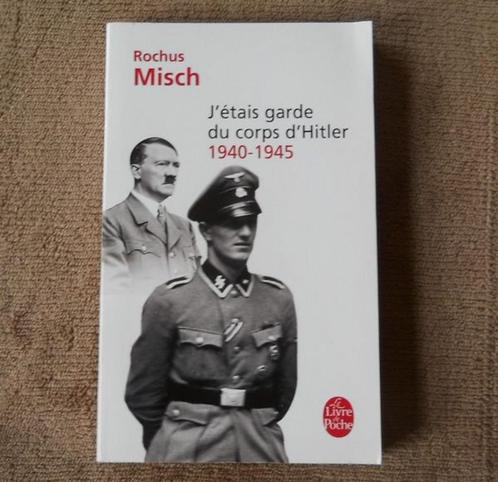 J'étais garde du corps d' Hitler (Rochus Misch), Boeken, Geschiedenis | Wereld, Gelezen, Europa, 20e eeuw of later, Ophalen of Verzenden