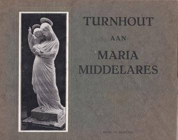 Turnhout aan Maria Middelares - 1926 beschikbaar voor biedingen