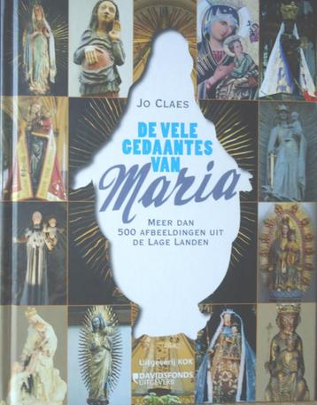 De vele gedaantes van Maria. Meer dan 500 afbeeldingen uit d beschikbaar voor biedingen