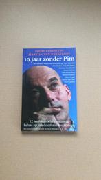 Joost Eerdmans - 10 jaar zonder Pim, Comme neuf, Enlèvement ou Envoi, Joost Eerdmans; Martijn van Winkelhof