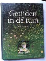 Getijden in de tuin Mia Gevaert 160 blz, Ophalen of Verzenden, Zo goed als nieuw