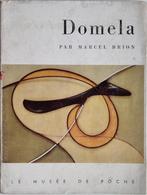 Domela - Marcel Brion - 1961 -  Le Musée de Poche, Boeken, Kunst en Cultuur | Beeldend, Gelezen, Marcel Brion, Ophalen of Verzenden