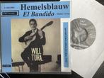 Will Tura , hemelsblauw - vlaams/ el bandido Duits 45rpm, Ophalen of Verzenden, Zo goed als nieuw