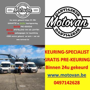 ‼️Nr1 in motorkeuring‼️GRATIS PRE-KEURING‼️ beschikbaar voor biedingen