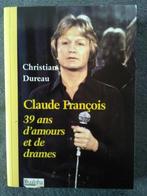 „Claude François 39 jaar liefde en drama” Chr. Dureau, Gelezen, Ophalen of Verzenden, Film, Tv en Media, Christian Dureau