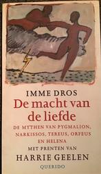 Imme Dros - De macht van de liefde, Boeken, Imme Dros, Ophalen of Verzenden