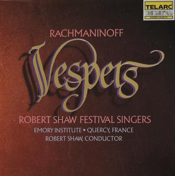 Vespers / Rachmaninoff- Robert Shaw Festival Singers- TELARC beschikbaar voor biedingen