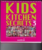 Kids Kitchen Secrets 3   Sodexo, Nieuw, Gezond koken, Ophalen of Verzenden