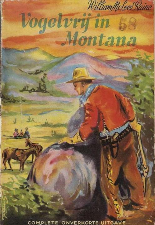 boek - Vogelvrij in Montana - William Mc Leod Raine, Livres, Aventure & Action, Comme neuf, Enlèvement ou Envoi