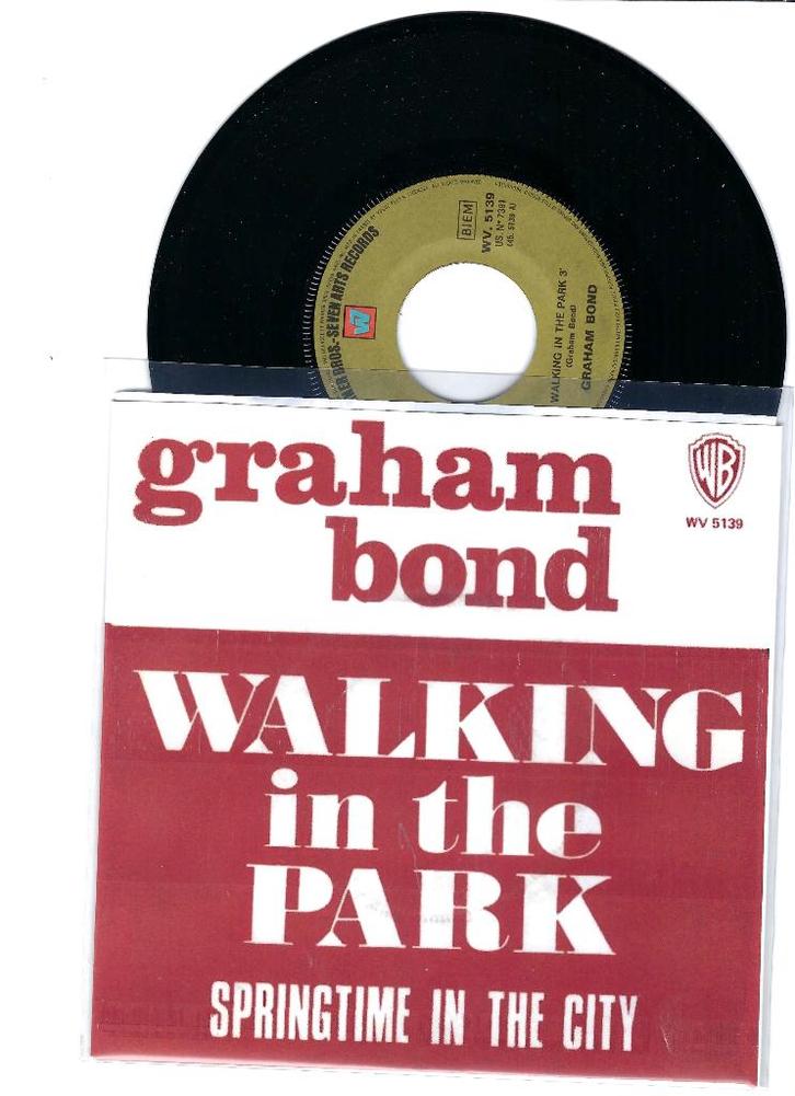 Graham Bond – Walking In The Park, Cd's en Dvd's, Vinyl Singles, Gebruikt, Single, R&B en Soul, 7 inch, Ophalen of Verzenden