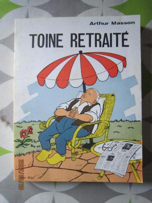 Livre "Toine retraité" d'Arthur Masson, Livres, Romans, Utilisé, Envoi