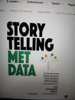 BOEK STORYTELLING MET DATA GEZOCHT, Boeken, Overige Boeken, Ophalen of Verzenden, Zo goed als nieuw, Cole Nussbaumer Knaflic