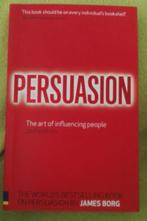 Persuasion :  The art of influencing people :  James Borg, Livres, Psychologie, Psychologie du développement, James Borg, Utilisé