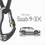 Brochure Saab 9-3X 01-2009 DUITSLAND, Livres, Autos | Brochures & Magazines, Autres marques, Saab, Enlèvement ou Envoi, Neuf