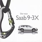 Brochure Saab 9-3X 01-2009 DUITSLAND, Autres marques, Saab, Enlèvement ou Envoi, Neuf