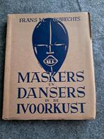 Frans M. Olbrechts - Maskers en dansers in de Ivoorkust, Ophalen of Verzenden