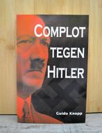 Complot tegen Hitler. Guido Knopp, Boeken, Oorlog en Militair, Guido Knopp, Ophalen of Verzenden, Zo goed als nieuw, Tweede Wereldoorlog