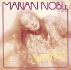 single Marian Noble - Secret love, Cd's en Dvd's, Vinyl Singles, Pop, Ophalen of Verzenden, 7 inch, Zo goed als nieuw