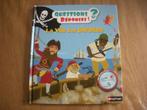 Livre " La vie des pirates " pour enfant de 5 ans & +., Livres, Garçon ou Fille, Comme neuf, Editions NATHAN, Enlèvement
