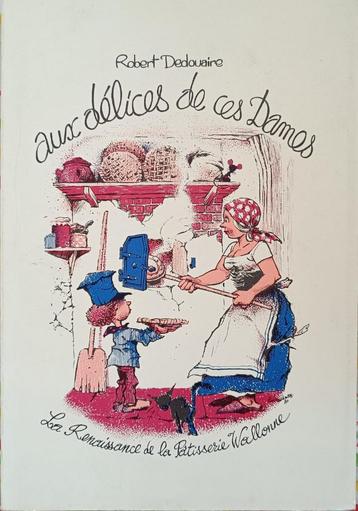 Renaissance de la pâtisserie wallonne : Robert Dedouaire beschikbaar voor biedingen