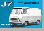 PEUGEOT J7,  2 brochures, Ophalen of Verzenden, Zo goed als nieuw, Peugeot