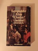 Cuentos morales - Leopoldo Alas (Clarín), Boeken, Taal | Spaans, Gelezen, Fictie, Leopoldo Alas, Clarín, Ophalen