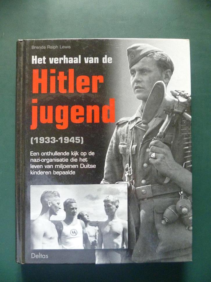 Boek Verhaal van de Hitler Jugend - Jeugd Brenda Ralph Lewis, Boeken, Politiek en Maatschappij, Zo goed als nieuw, Maatschappij en Samenleving