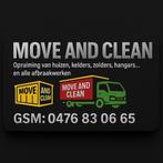 Move and Clean – Wij ruimen alles op, groot of klein!, Ophalen of Verzenden