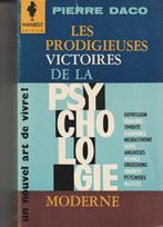 Les prodigieuses victoires de la psychologie moderne Pierre, Livres, Psychologie, Autres sujets/thèmes, Pierre Daco, Utilisé, Enlèvement ou Envoi