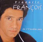 cd Fréderic François Je n't"oublie pas, Ophalen of Verzenden, Zo goed als nieuw
