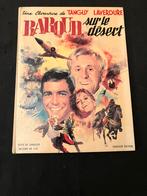 Tanguy et Laverdure T14 - Baroud sur le désert - EO 1970., Boeken, Stripverhalen, Eén stripboek, Ophalen of Verzenden, Zo goed als nieuw